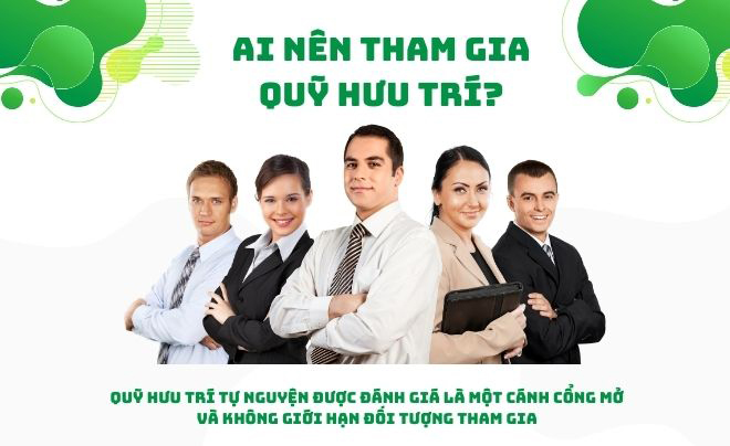 Ai nên tham gia quỹ hưu trí?