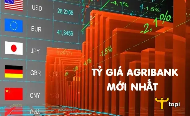 Tỷ giá Agribank hôm nay – Ngân hàng Nông nghiệp và Phát triển Nông thôn Việt Nam