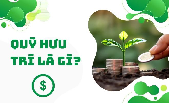 Quỹ hưu trí là gì?