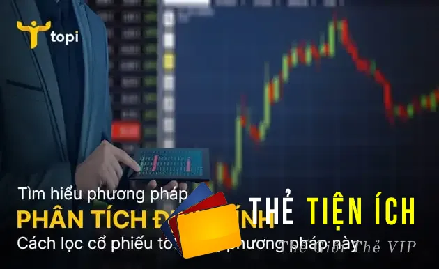 Chọn một cổ phiếu tốt bằng phương pháp phân tích định tính