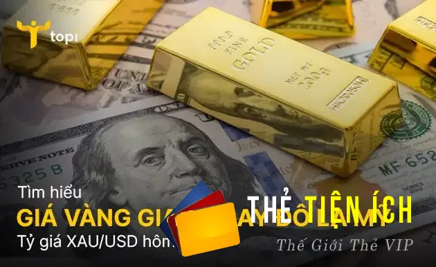 Giá Vàng Giao Ngay Đô la Mỹ là gì? Tỷ giá XAU/USD hôm nay