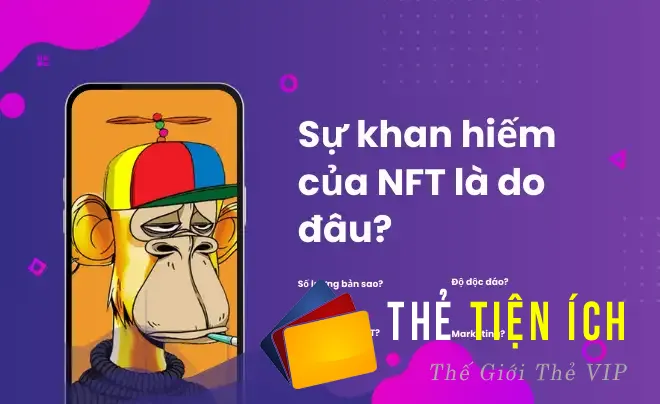 Độ khan hiếm NFT là gì?