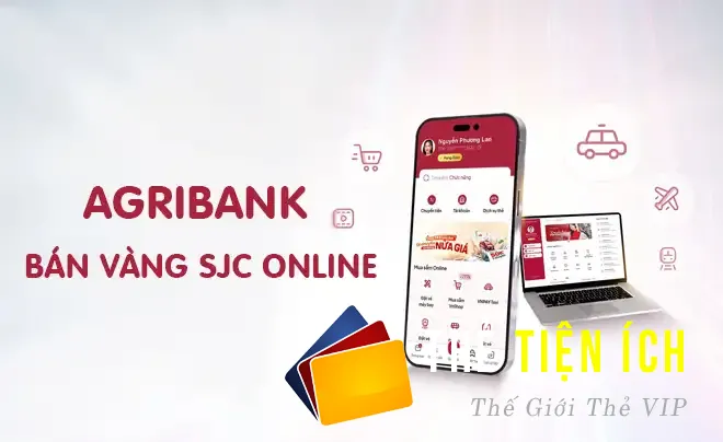 Hướng dẫn mua vàng ngân hàng Agribank trực tuyến